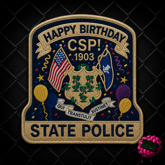 CSP Connecticut State Police 123rd BIRTHDAY 1903-2026