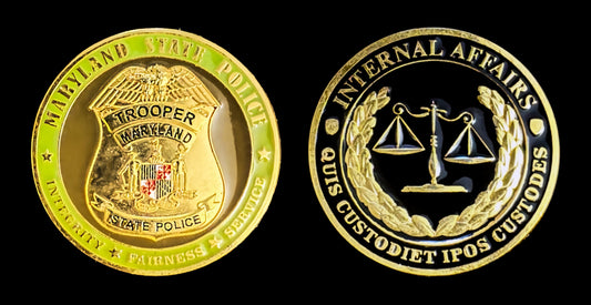 MSP- Maryland State Police-Internal Affairs Challenge Coin - Maryland State Police