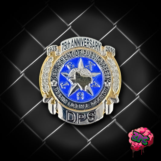 TXDPS - Texas Highway Patrol 75th Anniversary Department of Public Safety Badge