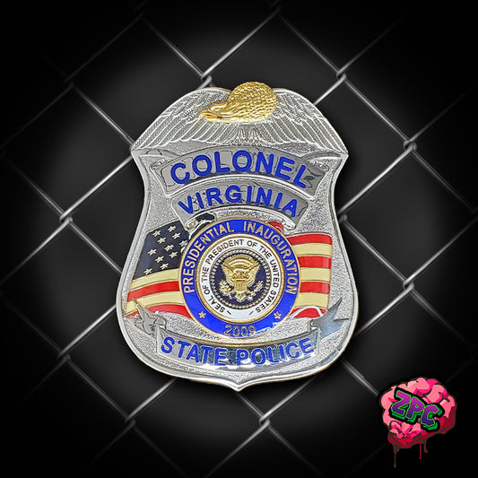 VSP- Virginia State Police - VSP 2009 Presidential Inauguration Colonel Badge - Virginia State Police